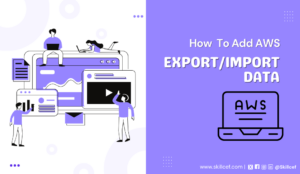 how to add aws import/export data